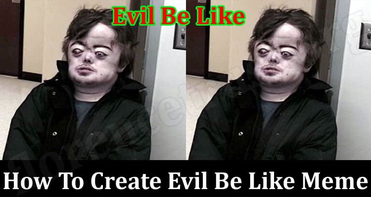 Latest News Create Evil Be Like Meme