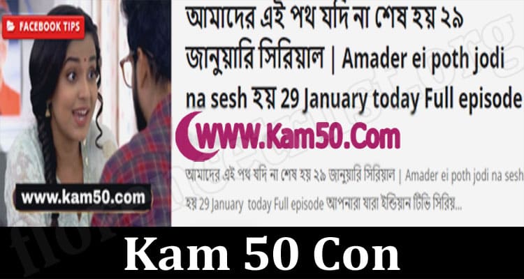 Latest News Kam 50 Con
