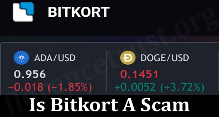 Latest News Is Bitkort A Scam