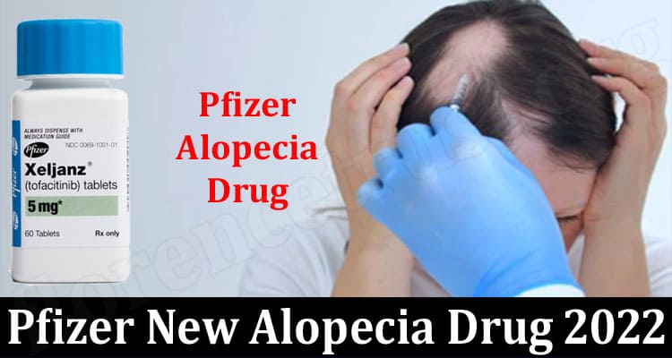 Latest-News-Pfizer-New-Alopecia-Drug-2022