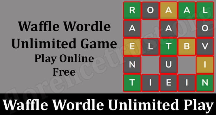 Latest News Waffle Wordle Unlimited Play