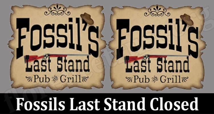 Latest News Fossils Last Stand Closed
