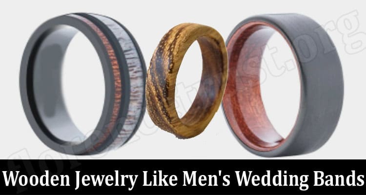 Latest News Wooden Jewelry Like Men's Wedding Bands