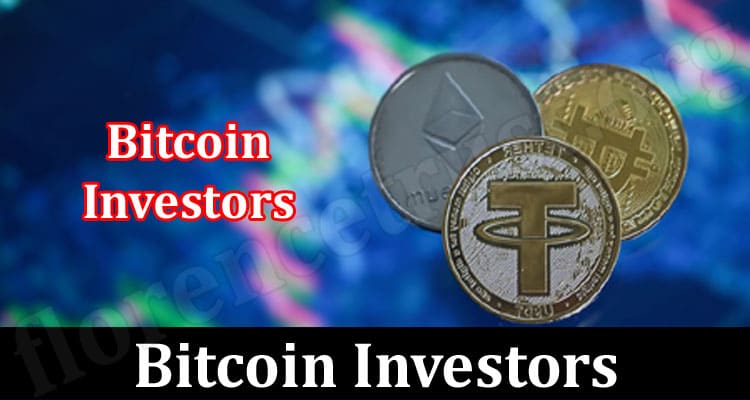 About General Information Bitcoin Investors