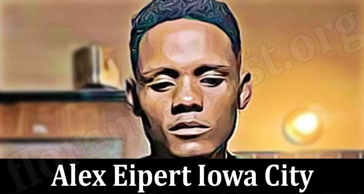 Latest News Alex Eipert Iowa City