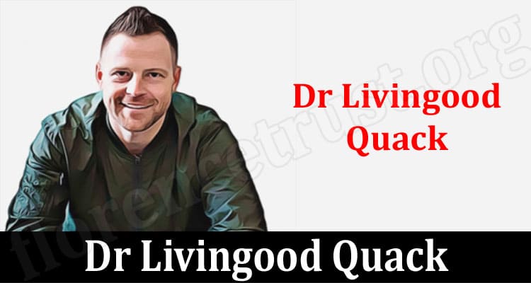 Latest News Dr Livingood Quack