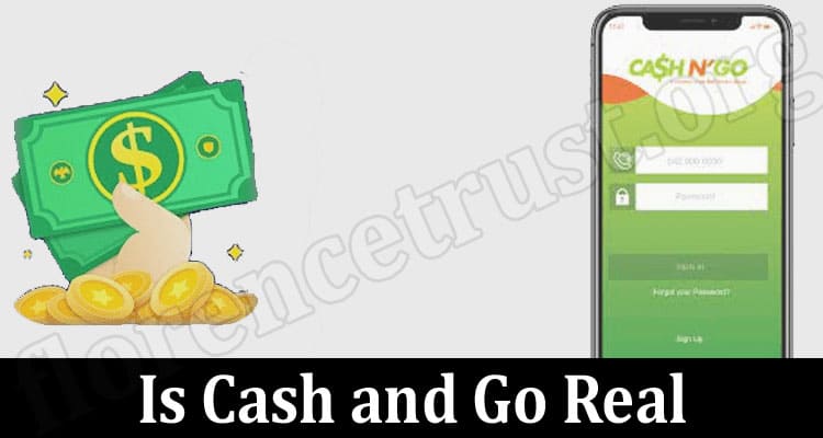 Latest News Is Cash and Go Real