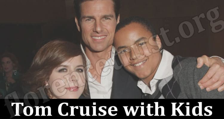 Latest News Tom Cruise with Kids