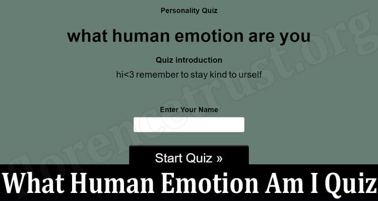 Latest News What Human Emotion Am I Quiz