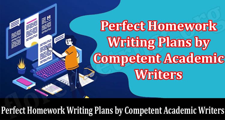 Perfect Homework Writing Plans by Competent Academic Writers