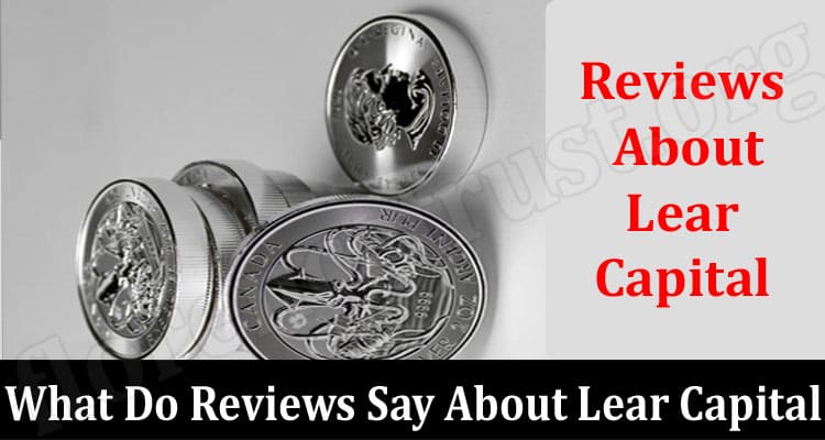 What Do Reviews Say About Lear Capital