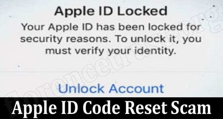 Latest News Apple ID Code Reset Scam