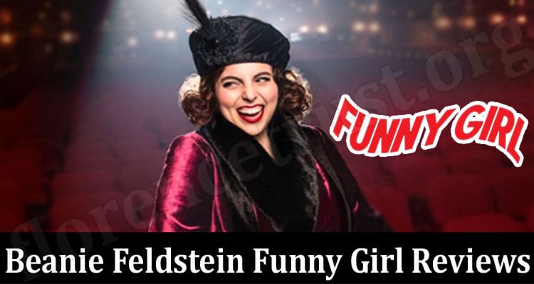Latest News Beanie Feldstein Funny Girl Reviews