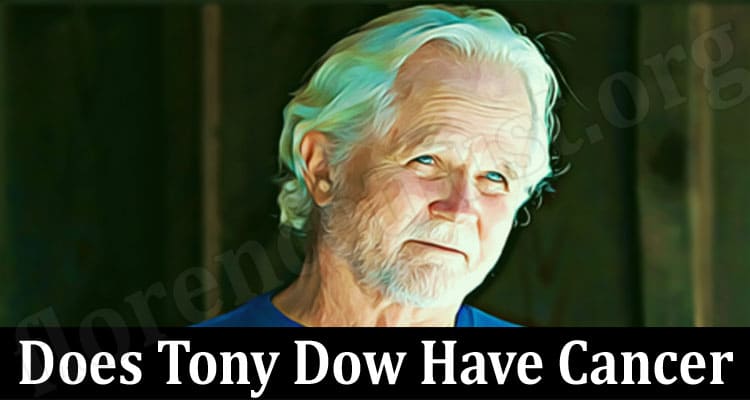 Latest News Does Tony Dow Have Cancer