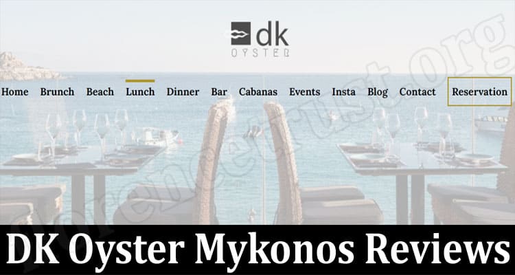 Latest News DK Oyster Mykonos Reviews