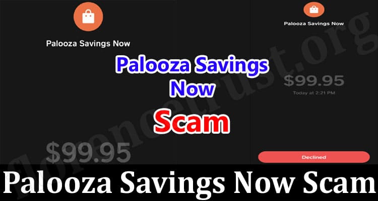 Latest News Palooza Savings Now Scam
