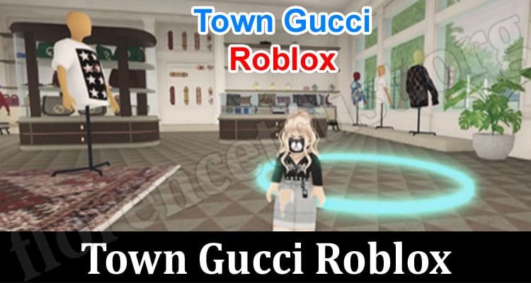Latest News Town Gucci Roblox