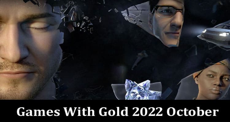 Games With Gold 2022 October