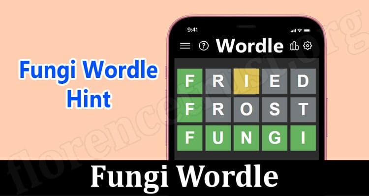 Gaming Tips Fungi Wordle