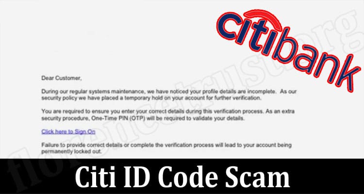 Latest News Citi ID Code Scam