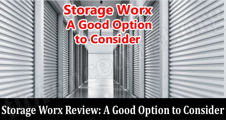 Storage Worx Online Review