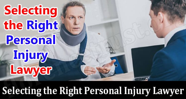 The Benefits of Selecting the Right Personal Injury Lawyer for You