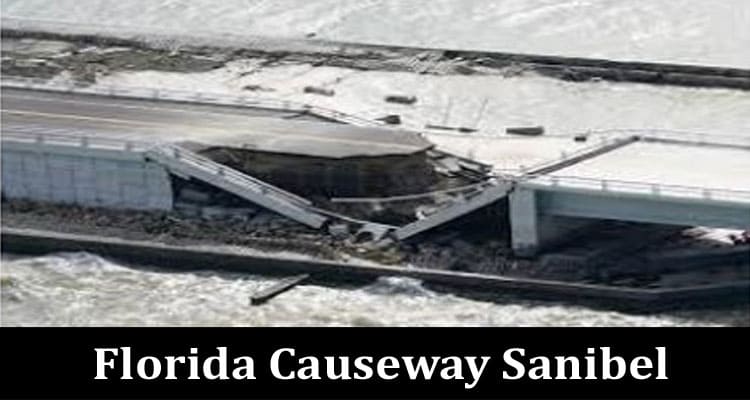 Latest News Florida Causeway Sanibel