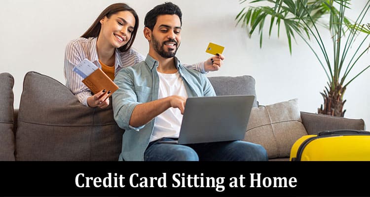 How Can You Apply for a Credit Card Sitting at Home