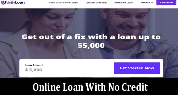 Complete Information About Unityloan Review - Top Online Loan With No Credit Check