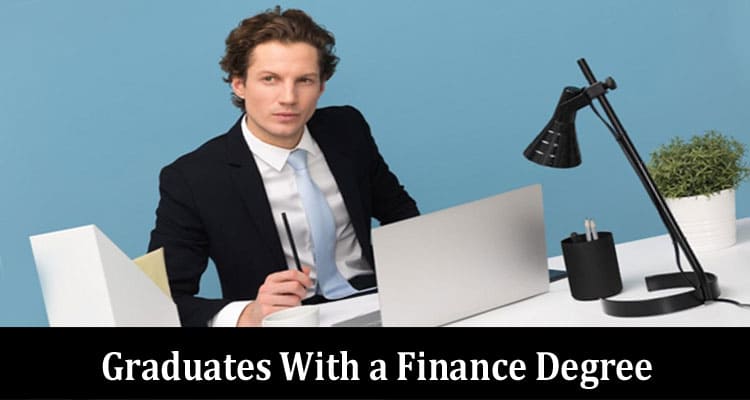 Eight Career Options for Graduates With a Finance Degree