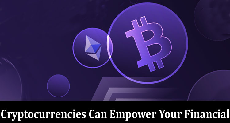Breaking Barriers: How Cryptocurrencies Can Empower Your Financial Journey