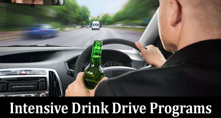 Complete Information About Transforming Lives Through Intensive Drink Drive Programs