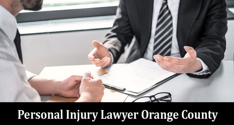 Top The Best Personal Injury Lawyer Orange County